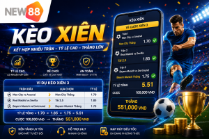 Thể Thao New88 – Cập Nhật Kèo Và Kiến Thức Cá Cược